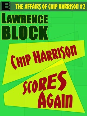 cover image of Chip Harrison Scores Again
